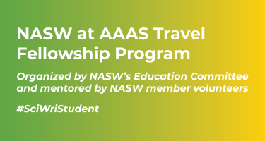 Graphic with text NASW at Triple A S Travel Fellowship Program Organized by NASW’s Education Committee and mentored by NASW member volunteers