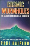 Cover of "Cosmic Wormholes: The Search for Interstellar Shortcuts"