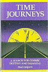 Cover of "Time Journeys: A Search for Cosmic Destiny and Meaning"